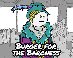 Burger for the Baroness