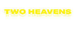 Two Heavens