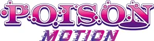 POISON MOTION