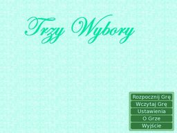 Trzy Wybory