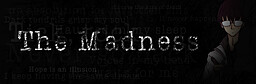 The Madness