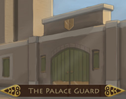 The Palace Guard