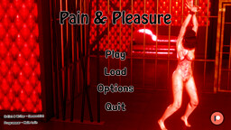 Pain & Pleasure