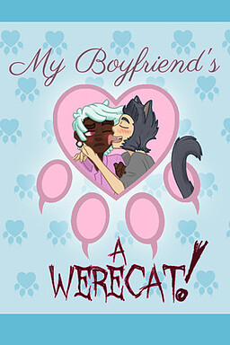 My Boyfriend's a Werecat!