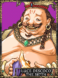 ルチェ・デスココ387世