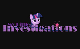 My Little Investigations
