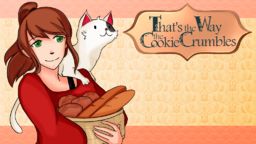 That's the Way the Cookie Crumbles