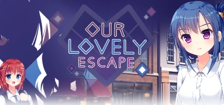Our Lovely Escape