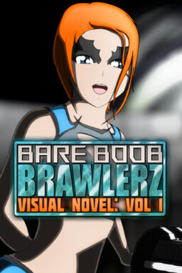 Bare Boob Brawlerz Visual Novel: Vol 1