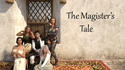 The Magister's Tale