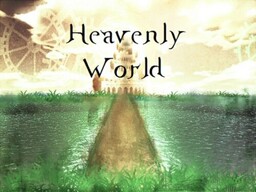 Heavenly World