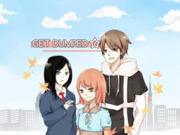 Get Dumped ☆