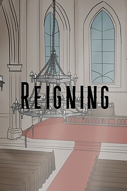 Reigning