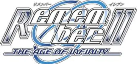 Remember11 -The Age of Infinity-