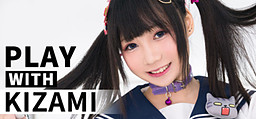 Play with Kizami