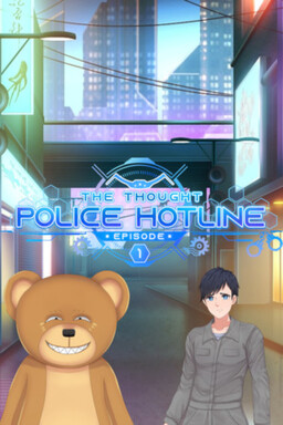 The Thought Police Hotline: Episode 1