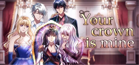 Your Crown Is Mine