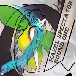 Hazel:A Mass of Teeth and Fairy Glass - Spectator Round One